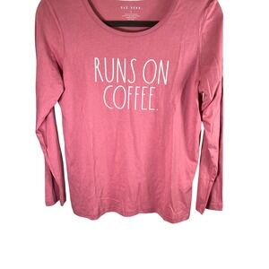 Rae Dunn Runs On Coffee Long Sleeve‎ T Shirt Top Women's Size Small